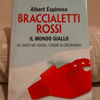 Braccialetti rossi. Il mondo giallo
