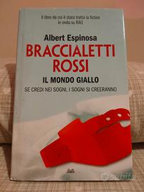 Braccialetti rossi. Il mondo giallo