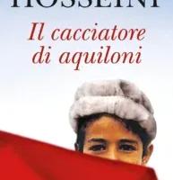 Hosseini Khaled – Il cacciatori di aquiloni