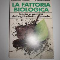 La fattoria biologica + Il filo di paglia