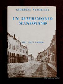 Nuvoletti Un matrimonio mantovano Prima ed. 1972