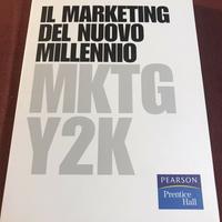 Il marketing del nuovo millennio. Philip Kotler