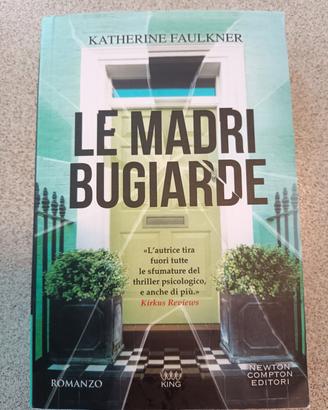 Le madri bugiarde 