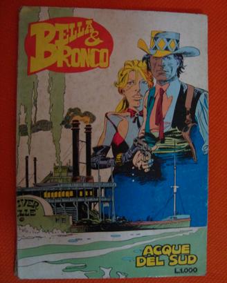 FUMETTO BELLA & BRONCO N.3