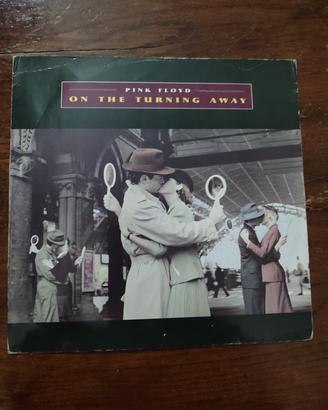 disco vinile Pink Floyd " on the turning away"