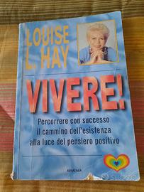Libro vivere di Louise L. Hay
