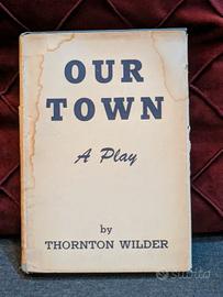 Raro - Our Town - Wilder