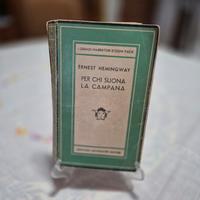 "Per chi suona la campana " Ernest Hemingway