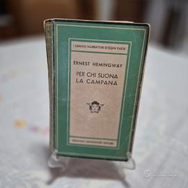 "Per chi suona la campana " Ernest Hemingway
