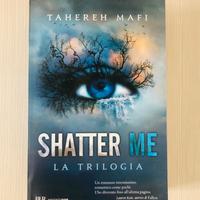 Shatter me trilogia