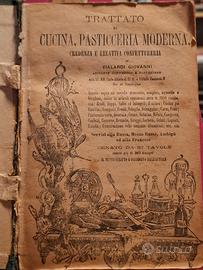 TRATTATO DI CUCINA, PASTICCERIA MODERNA - VIALARDI