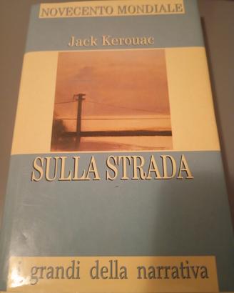 Sulla strada - Jack kerouac