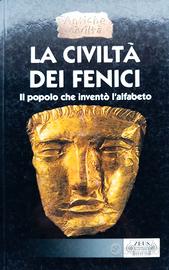 La civiltà dei Fenici-Di Fraia Editore