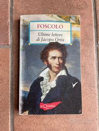 Ultime Lettere di Jacopo Ortis - Ugo Foscolo