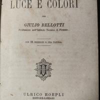 Luce e colori. Manuale Hoepli 1886