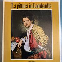 La pittura in Lombardia - Electa, 1973