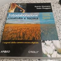 Libro "Fotoelaborazione creatività e tecnica. I se