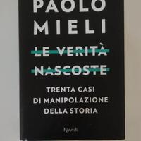 Paolo  Mieli   " Le verita nascoste "