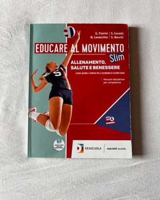 Libro di Scienze Motorie “Educare al Movimento”