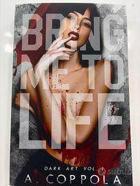 Bring me to life