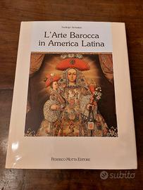 Libro L'Arte Barocca in America Latina 1990
