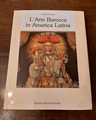Libro L'Arte Barocca in America Latina 1990