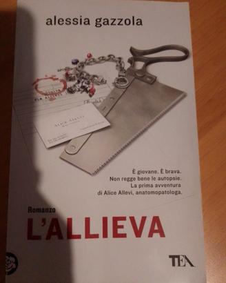 Libro "L'allieva" di Alessia Gazzola