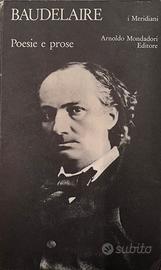 LIBRO MERIDIANI BAUDELAIRE POESIE E PROSE