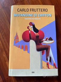 Mutandine di Chiffon di Carlo Fruttero