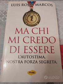 Ma chi mi credo di essere