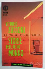 Libro STORIE DELL’ALTRO MONDO di Vittorio Zucconi
