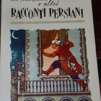 La principessa Turandot e altri Racconti Persiani