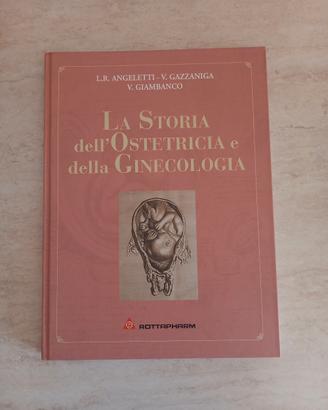 La storia dell'ostetricia e della Ginecologia