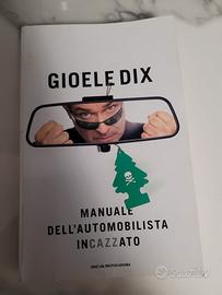 Manuale dell'automobilista in******* di Gioele D.