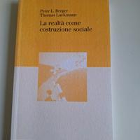 LA REALTÀ COME COSTRUZIONE SOCIALE