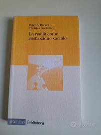 LA REALTÀ COME COSTRUZIONE SOCIALE