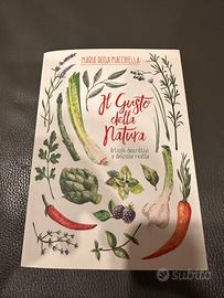 “Il gusto della natura” - Macchiella