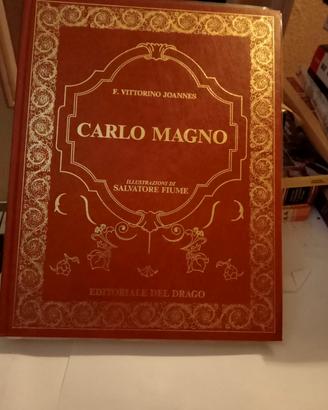 F.V. Joannes: Carlo Magno + stampa Salvatore Fiume