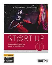 St@rt up. Corso di informatica. VOLUME 1
