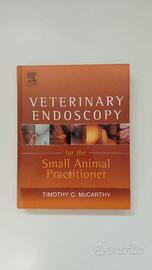 Veterinary Endoscopy for Small Animal Practitioner