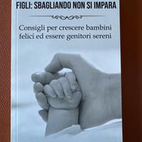Figli: sbagliando si impara