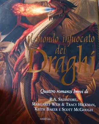 Libro Il mondo infuocato dei Draghi, Armani ed.