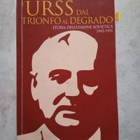 Libro, l'URSS dal trionfo al degrado