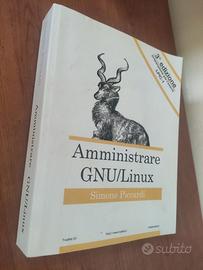 Amministrare GNU/Linux - terza edizione 2012