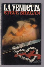 La vendetta steve shagan
