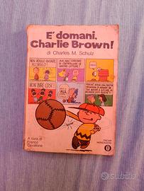 È domani, Charlie Brown!