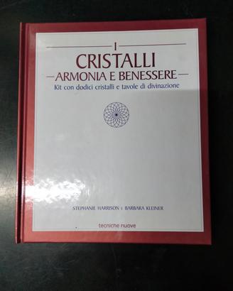 libro i cristalli armonia e benessere 