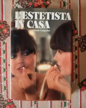 Libro vintage "L'estetista in casa" - NUOVO 