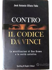 Libro Contro il Codice Da Vinci