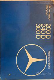Libretto Uso e manutenzione Mercedes W123 D